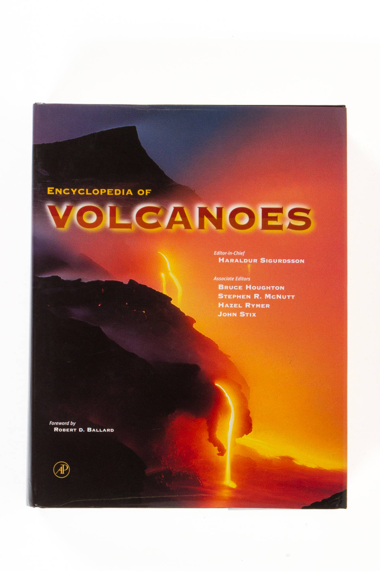 Encyclopedia Of Volcanoes - Haraldur Sigurdsson - Pääkaupunkiseudun ...